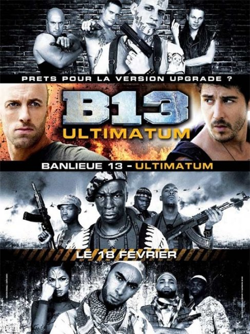 «13-й район: Ультиматум», фильм, 2009 г. - Трейлеры