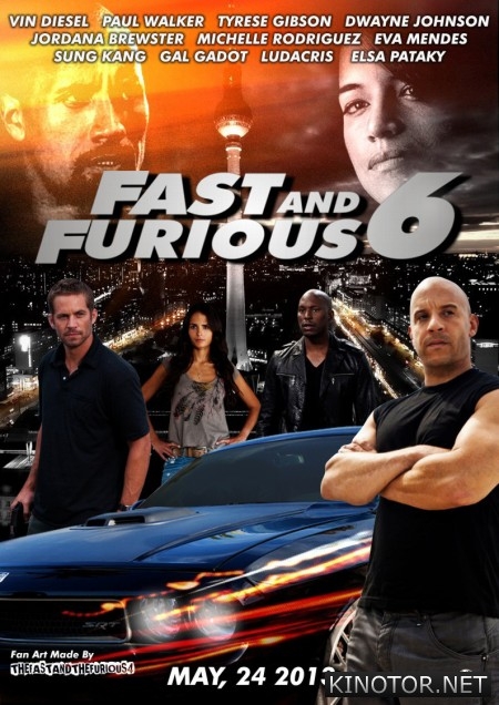 Форсаж 6\The Fast and the Furious 6 - Трейлеры