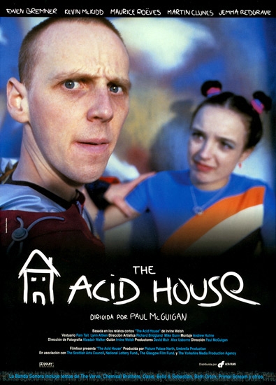 Кислотный дом ( ACID HOUSE ) по книге Ирвина Уэлша - Трейлеры Кислотный дом ( ACID HOUSE ) по книге Ирвина Уэлша - Трейлеры
